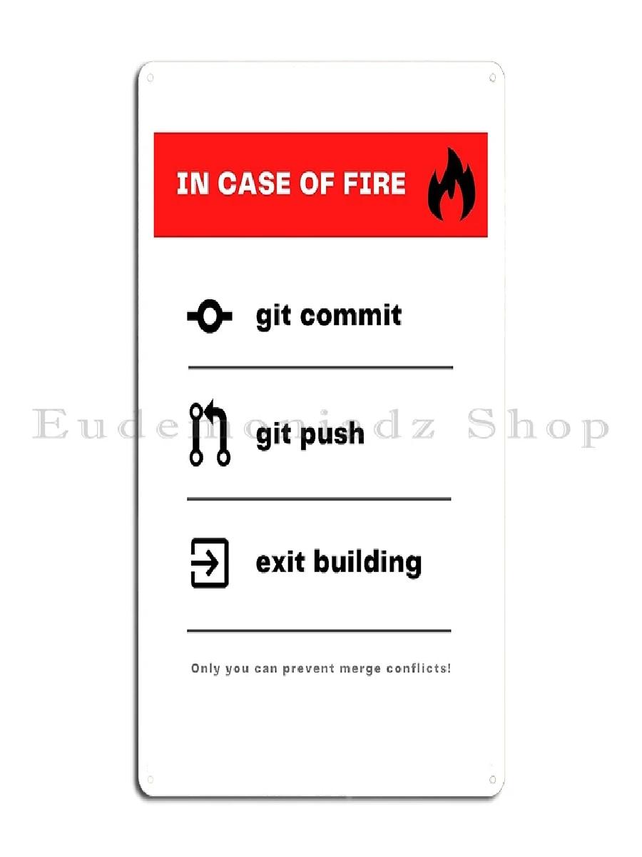 In Case Of Fire Git Commit Git - огляд і ціна Emergency Exit Sign